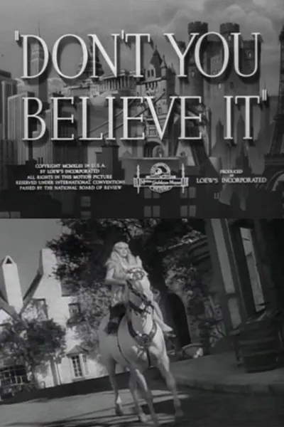 Don't You Believe It