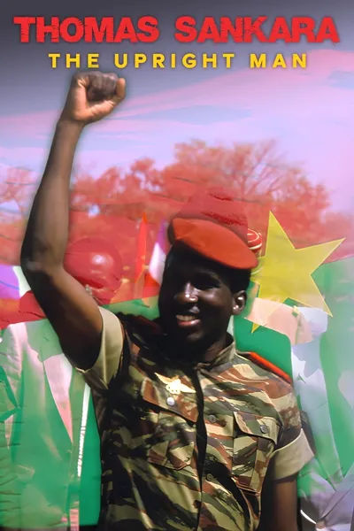 Thomas Sankara: The Upright Man