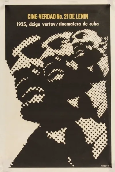 Kino-Pravda No. 21: Lenin Kino-Pravda. A Film Poem About Lenin