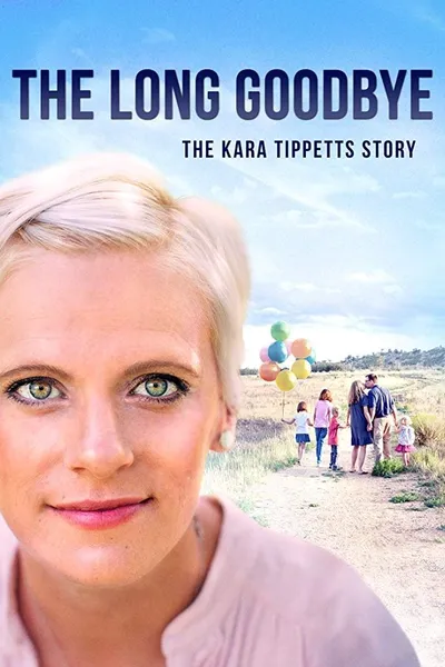 The Long Goodbye: The Kara Tippetts Story