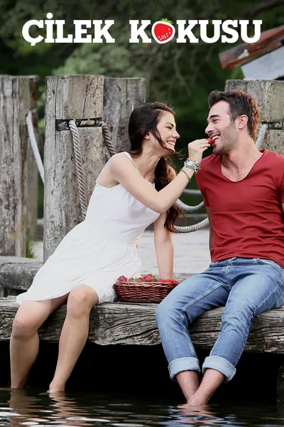 Çilek Kokusu