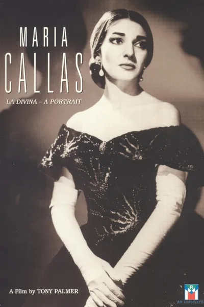 Maria Callas: La Divina - A Portrait