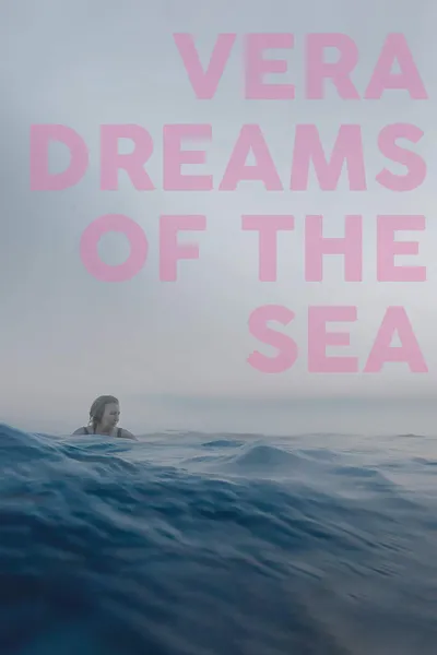 Vera Dreams of the Sea