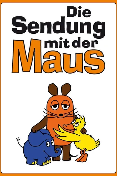 Die Sendung mit der Maus