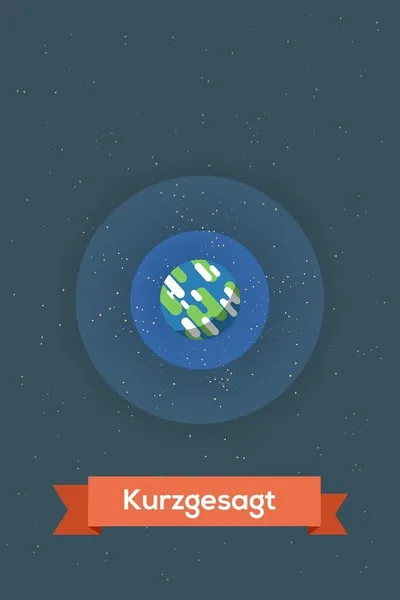 Kurzgesagt - In a Nutshell
