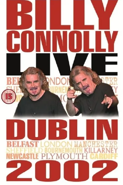 Billy Connolly: Live in Dublin 2002