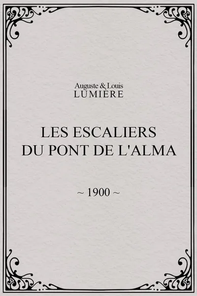 Les Escaliers du Pont de l'Alma