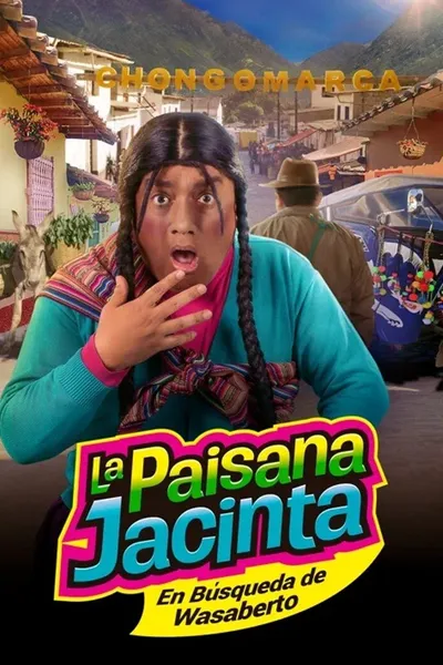 La paisana Jacinta: En búsqueda de Wasaberto