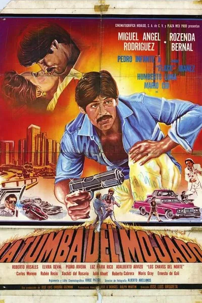 La Tumba Del Mojado