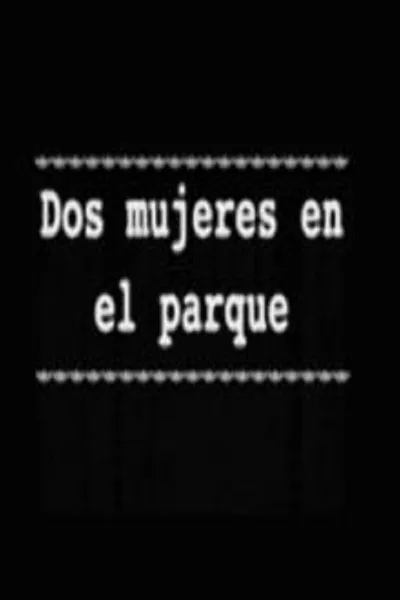 Dos mujeres en el parque