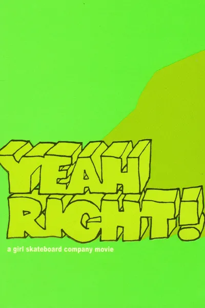 Girl - Yeah Right!