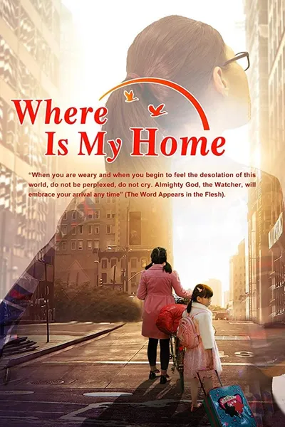 Where Is My Home?