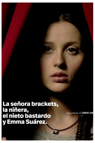 Miss Brackets, the Baby-sitter, the Bastard Grandson and Emma Suarez
