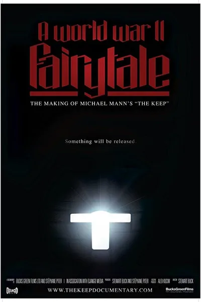 A World War II Fairy Tale: The Making of Michael Mann's 'The Keep'