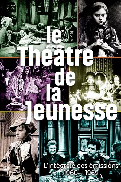 Le Théâtre de la jeunesse