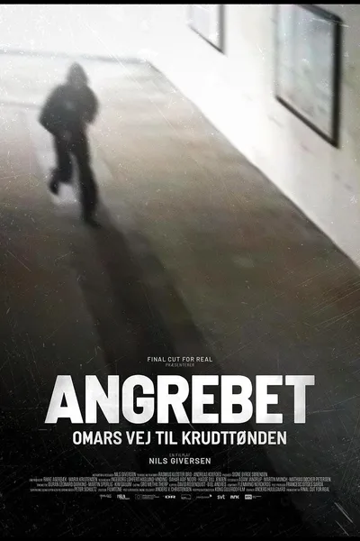The Attack - The Copenhagen Shootings