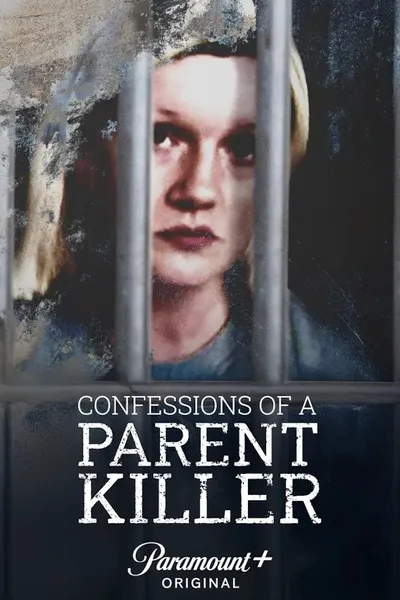 Confessions of a Parent Killer