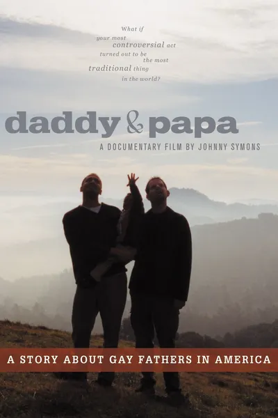 Daddy and Papa