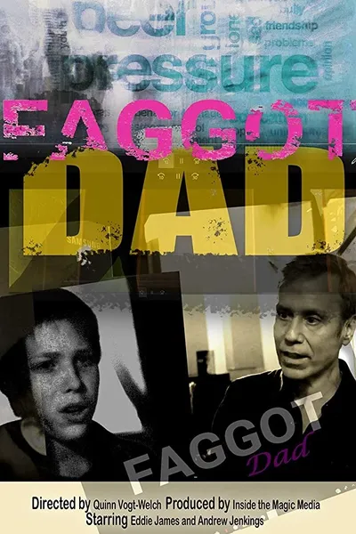Faggot Dad