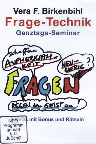Vera F. Birkenbihl - Frage-Technik (Fragen regen den Geist an)