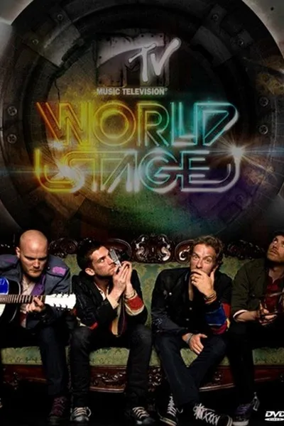 Coldplay: MTV World Stage