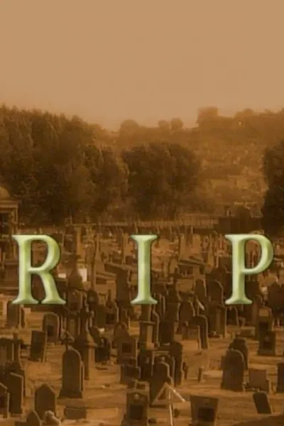 R.I.P.