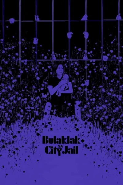 The Flowers of City Jail