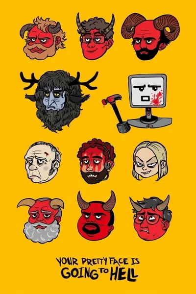 Your Pretty Face Is Going To Hell: The Cartoon