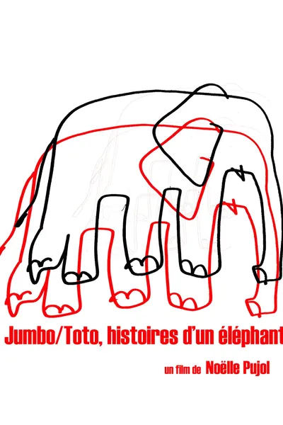 Jumbo/Toto, Stories of an Elephant