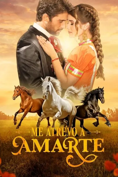 Me atrevo a amarte