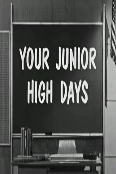 Your Junior High Days