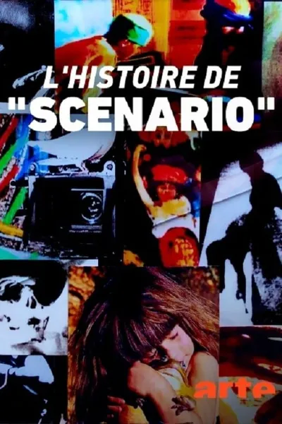 The Story of "Scénario"