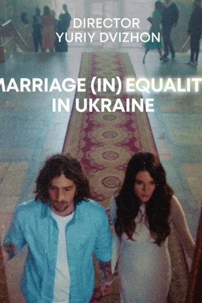 Marriage (In)Equality In Ukraine