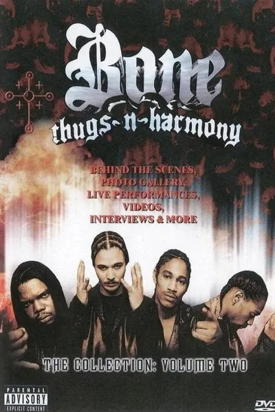 Bone Thugs-n-Harmony: The Collection Volume 2