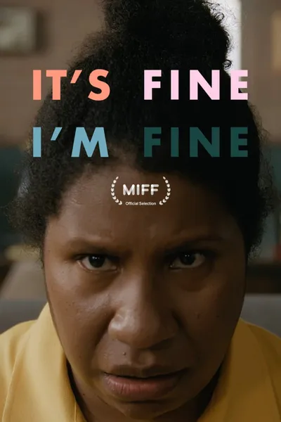 It's Fine, I'm Fine
