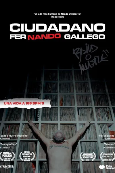 Ciudadano Fernando Gallego: Baila o Muere