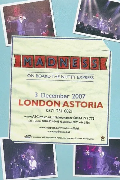 Madness: On Board The Nutty Express