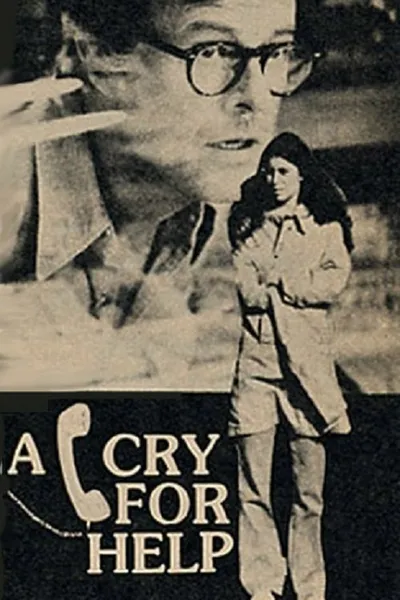 A Cry for Help
