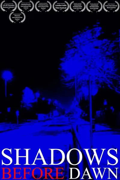 Shadows Before Dawn