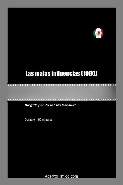 Las malas influencias